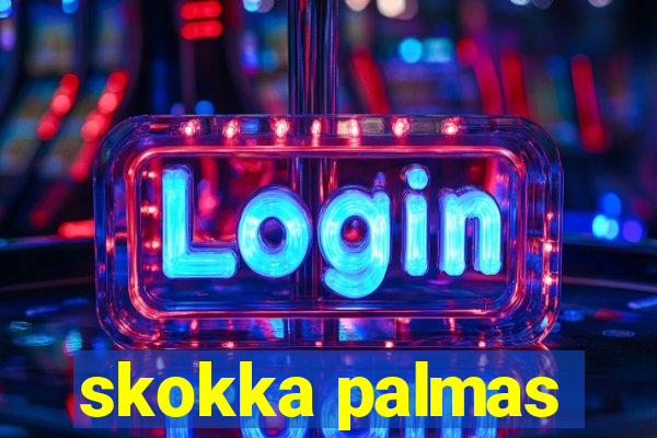 skokka palmas